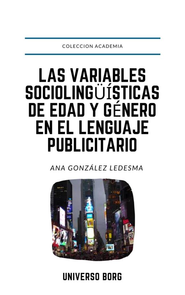 Las variables sociolingüísticas de edad y sexo en el lenguaje publicitario