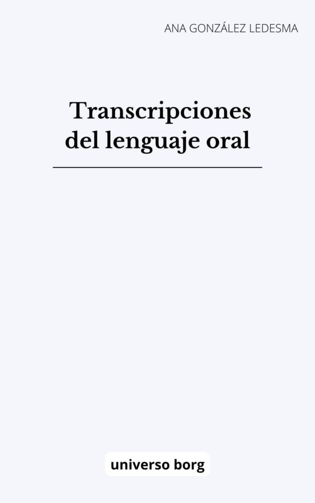 Transcripciones del lenguaje oral