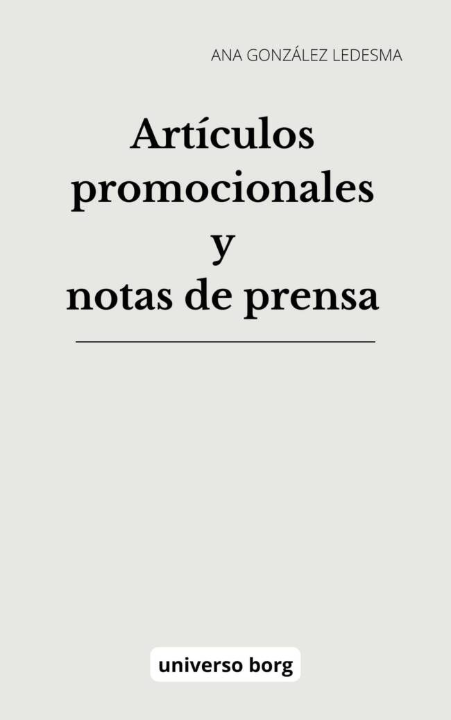 Artículos promocionales y notas de prensa hasta el 2010