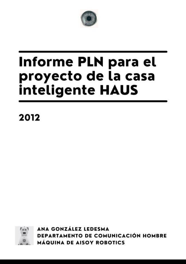 Informe PLN para el proyecto de la casa inteligente HAUS