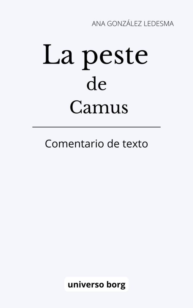 La peste de Camus: comentario de texto