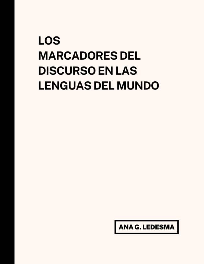 Los marcadores del discurso en las lenguas del mundo