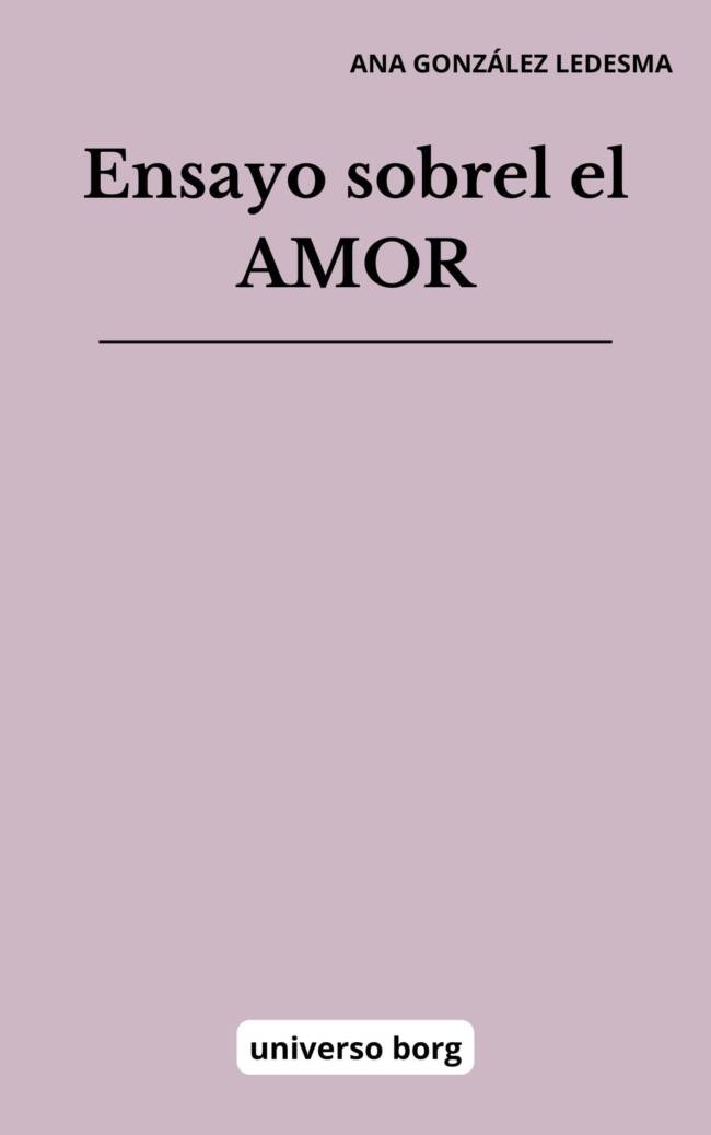 Ensayo sobre el amor