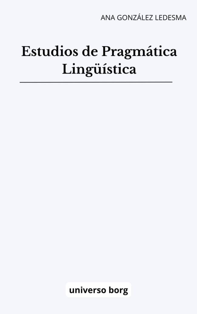 Estudios de Pragmática lingüística